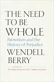 The Need to Be Whole (eBook, ePUB) The Need to Be Whole (eBook, ePUB)