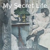 My Secret Life, Vol. 7 Chapter 9 (MP3-Download)