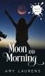 Moon And Morning (Inklet, #87) (eBook,... - Bild 1