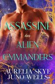 Assassine des Alien-Commanders (eBook, ePUB)