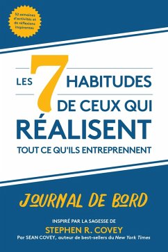Cover Les 7 habitudes de ceux qui réalisent tout ce qu'ils entreprennent (eBook, ePUB)