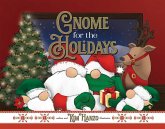 Gnome for the Holidays (eBook, ePUB)