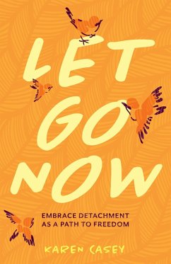 Let Go Now (eBook, ePUB) - Casey, Karen