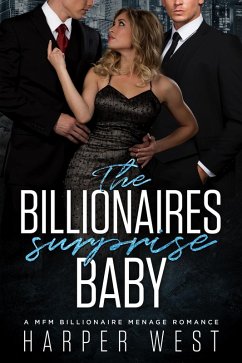 The Billionaires Surprise Baby (eBook, ePUB) - West, Harper