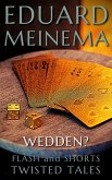 Wedden? (Flash & Shorts (Nederlandstalig)) (eBook, ePUB) Wedden? (Flash & Shorts (Nederlandstalig)) (eBook, ePUB)