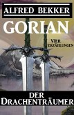Gorian der Drachenträumer (eBook, ePUB)