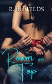 Room on Top: A Hot Boss Threesome Erotic Short (Short and Spicy) (eBook, ePUB)