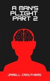 A Man's Plight 2 (eBook, ePUB)