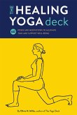 The Healing Yoga Deck (eBook, ePUB)