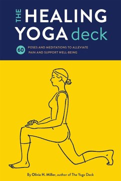 Healing Yoga Deck (eBook, ePUB) - Miller, Olivia