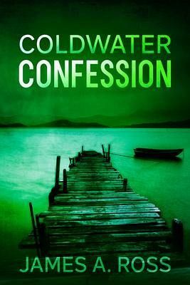 Coldwater Confession (eBook, ePUB) Coldwater Confession (eBook, ePUB)
