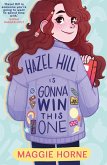 Hazel Hill is Gonna Win this One (eBook, ePUB)