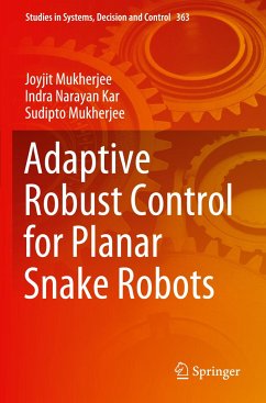 Adaptive Robust Control for Planar Snake Robots - Mukherjee, Joyjit;Kar, Indra Narayan;Mukherjee, Sudipto