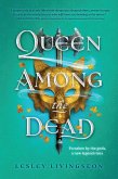 Queen Among the Dead (eBook, ePUB)