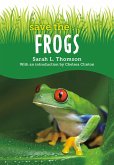 Save the...Frogs (eBook, ePUB)