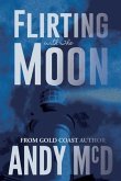 Flirting with The Moon (eBook, ePUB)