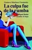 La culpa fue de la rumba (eBook, ePUB)