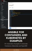 Ansible For Containers and Kubernetes By Examples (eBook, ePUB)