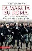 La Marcia su Roma (eBook, ePUB)