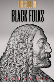 The Souls of Black Folk ( Annotated) (eBook, ePUB)