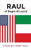 RAUL of Bagni di Lucca (eBook, ePUB)
