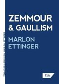 Zemmour & Gaullism (eBook, ePUB)