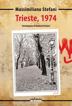 Trieste, 1974 (eBook, ePUB) - Stefani, Massimiliano