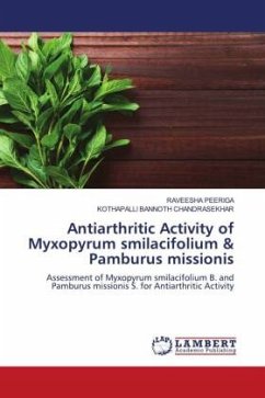 Antiarthritic Activity of Myxopyrum smilacifolium & Pamburus missionis - PEERIGA, RAVEESHA;Chandrasekhar, Kothapalli Bannoth