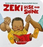 Zeki Rise and Shine Zeki Rise and Shine