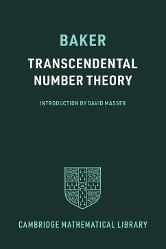 Transcendental Number Theory - Baker, Alan