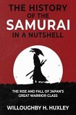 The History of the Samurai in a Nutshell (eBook, ePUB)