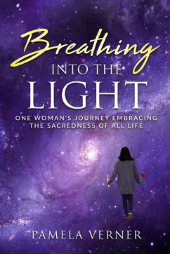 Breathing Into the Light - Verner, Pamela