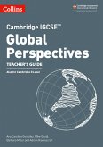 Cambridge IGCSE (TM) Global Perspectives Teacher's Guide