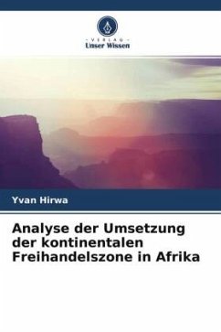Cover Analyse der Umsetzung der kontinentalen Freihandelszone in Afrika