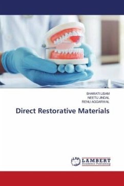 Direct Restorative Materials - LISAM, BHARATI;Jindal, Neetu;Aggarwal, Renu