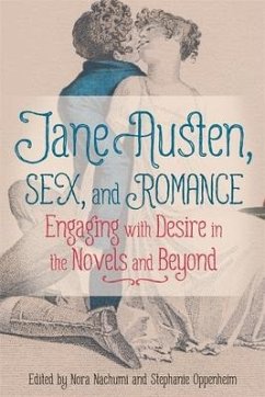 Jane Austen, Sex, and Romance