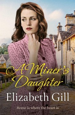 A Miner's Daughter - Gill, Elizabeth