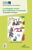 La pédagogie Freinet de la maternelle à l'université La pédagogie Freinet de la maternelle à l'université