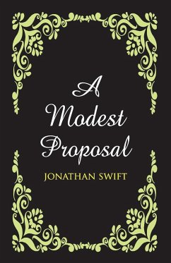 A Modest Proposal - Swift, Jonathan