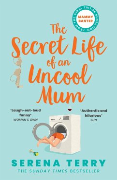The Secret Life of an Uncool Mum - Terry, Serena