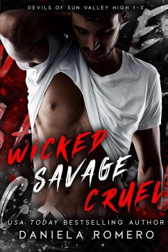 Wicked Savage Cruel - Romero, Daniela