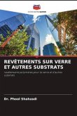 REVÊTEMENTS SUR VERRE ET AUTRES SUBSTRATS