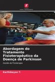 Abordagem do Tratamento Fisioterapêutico da Doença de Parkinson