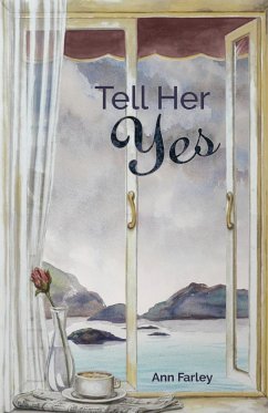 Tell Her Yes - Farley, Ann