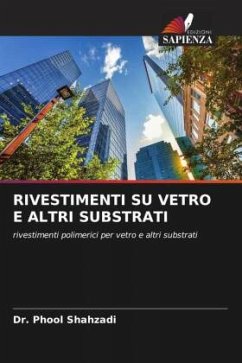 RIVESTIMENTI SU VETRO E ALTRI SUBSTRATI - Shahzadi, Dr. Phool