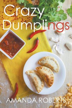 Crazy Dumplings - Roberts, Amanda