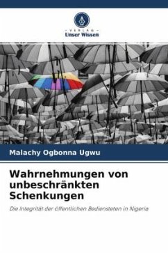 Wahrnehmungen von unbeschränkten Schenkungen - Ugwu, Malachy Ogbonna
