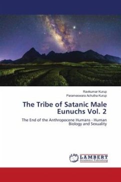 The Tribe of Satanic Male Eunuchs Vol. 2 - Kurup, Ravikumar;Achutha Kurup, Parameswara