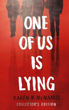 One Of Us Is Lying. Collector's Edition - McManus, Karen M.