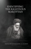 Identifying the Righteous Marji¿iyyah